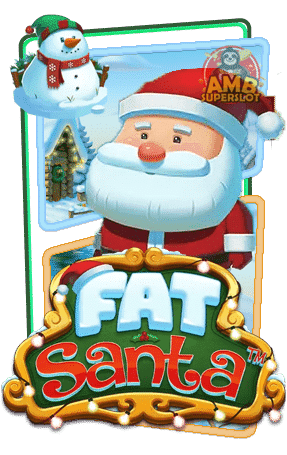 ทดลองเล่นสล็อต Fat-Santa